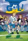 GOL 19. AMISTATS PERILLOSES