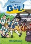 AMICS I RIVALS - GOL 23