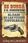 EL CASO DE LAS VIUDAS PISTOLERAS