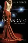 ESCÁNDALO (CELEBRITY 1)