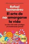EL ARTE DE NO AMARGARSE LA VIDA (EDICIÓN ESPECIAL)