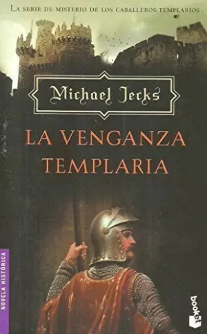 LA VENGANZA TEMPLARIA
