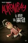 EL JUEGO DEL HATER