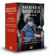 ESTOIG MOISÈS BROGGI (1908-2012)