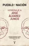 PUEBLO Y NACIÓN. HOMENAJE A JOSÉ ÁLVAREZ JUNCO
