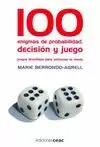 100 ENIGMAS DE PROBABILIDAD DECISIÓN Y JUEGO