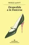 DESPEDIDA A LA FRANCESA