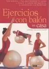EJERCICIOS CON BALÓN EN CASA