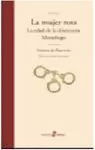 LA MUJER ROTA, LA EDAD DE LA DISCRECIÓN Y MONÓLOGO