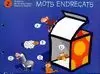 MOTS ENDREÇATS 2. QUADERNS DE LECTROESCRIPTURA
