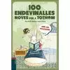 100 ENDEVINALLES NOVES