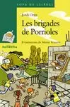 LES BRIGADES DE PORRIOLES