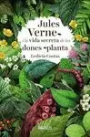JULES VERNE I LA VIDA SECRETA DE LES DONES PLANTA