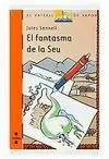 EL FANTASMA DE LA SEU