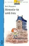 ATREVEIX-TE AMB TRES