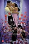 TAN VELOZ COMO EL DESEO (BOLSILLO)
