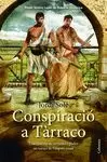 CONSPIRACIÓ A TÀRRACO