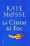 LA CIUTAT DEL FOC