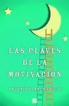 LAS CLAVES DE LA MOTIVACIÓN