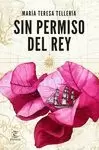 SIN PERMISO DEL REY