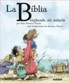 LA BÍBLIA EXPLICADA ALS INFANTS