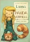LUNA I PANDA VERMELL TORNEN A SER AMICS