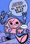EL XICLET DE LA SORT