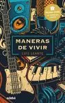 MANERAS DE VIVIR: PREMIO EDEBÉ DE LITERATURA JUVENIL 2020