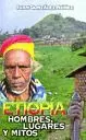ETIOPIA. HOMBRES, LUGARES Y MITOS