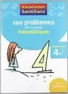 100 PROBLEMES PER REPASSAR MATEMATIQUES 4 PRIMARIA