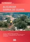 ALQUEZAR SIERRA DE GUARA -UNS SEMANA EN... SUA