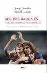 SER DEL BARÇA ES...