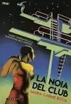 LA NOIA DEL CLUB