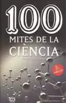 100 MITES DE LA CIÈNCIA