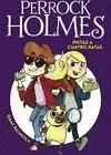 PISTAS A CUATRO PATAS (SERIE PERROCK HOLMES 2)