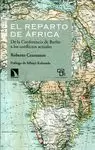 EL REPARTO DE ÁFRICA: DE LA CONFERENCIA DE BERLÍN A LOS CONFLICTOS ACTUALES