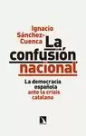LA CONFUSIÓN NACIONAL