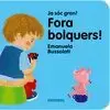 FORA BOLQUERS!