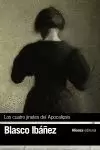 LOS CUATRO JINETES DEL APOCALIPSIS