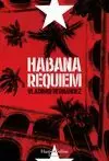 HABANA RÉQUIEM