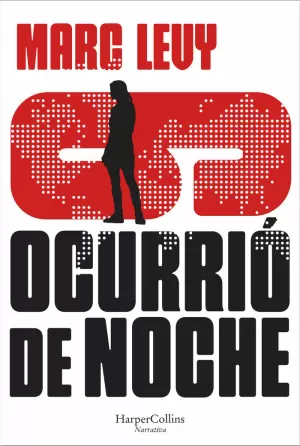 OCURRIÓ DE NOCHE