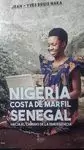 NIGERIA COSTA DE MARFIL SENEGAL HACIA EL CAMINO DE LA EMERGENC