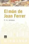 EL MÓN DE JOAN FERRER