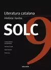 LITERATURA CATALANA. HISTORIA I TEXTOS SOLC 9