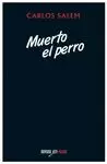 MUERTO EL PERRO