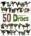 50 DRACS. PETITA GUIA DELS DRACS DE CATALUNYA