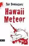 HAWAII METEOR