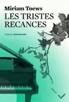 LES TRISTES RECANCES