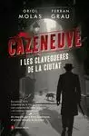 CAZENEUVE I LES CLAVEGUERES DE LA CIUTAT