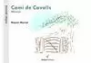 CAMÍ DE CAVALLS